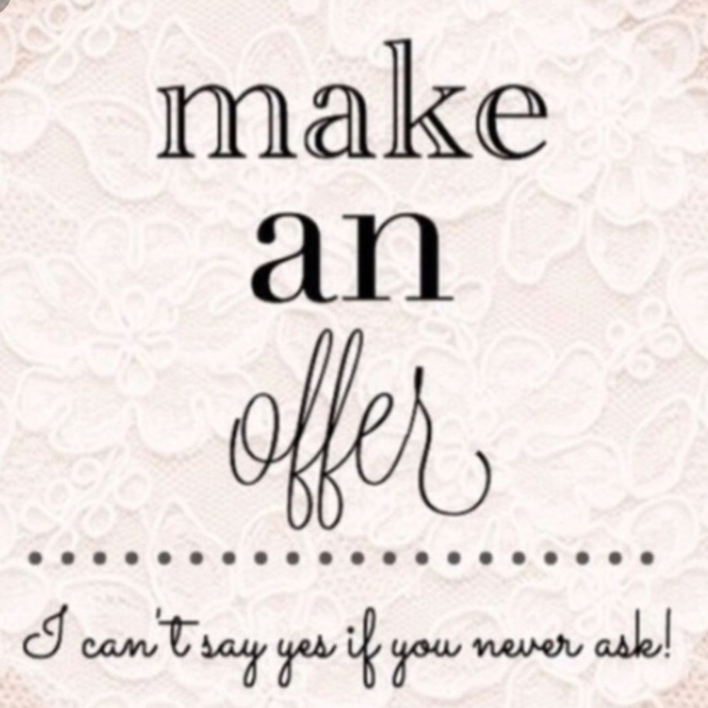 Offers welcome!